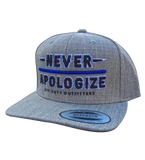"Never Apologize" Snapback