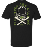"The Pipes are Calling* Tee ***PRE-ORDER***